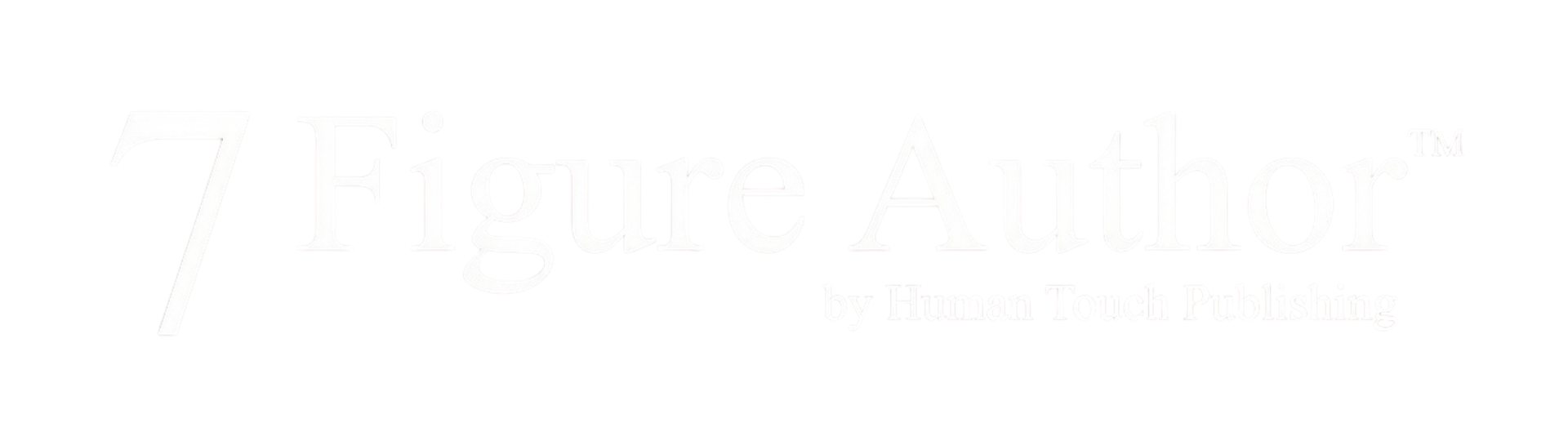 7 Figure Author by Human Touch Publishing